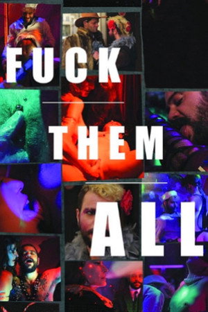 Fuck Them All 3