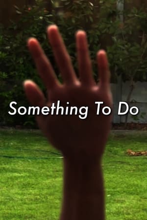 Poster Something To Do (2023)