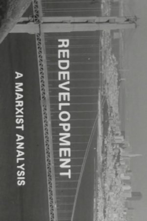 Nonton film Redevelopment: A Marxist Analysis (1974) terbaru sub indo