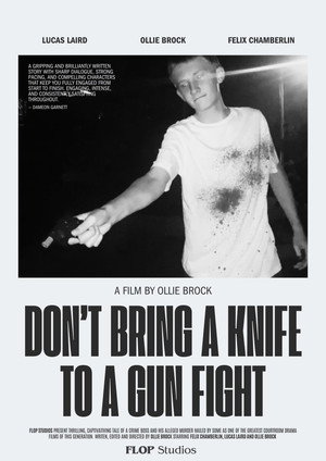 Don't Bring A Knife To A Gun Fight