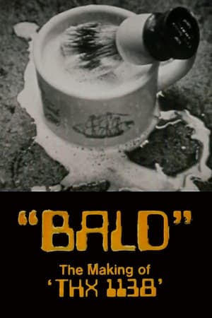 Image Bald: The Making of 'THX 1138'