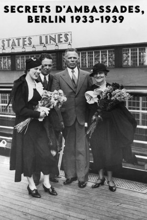 Image Secrets d'ambassades, Berlin 1933-1939
