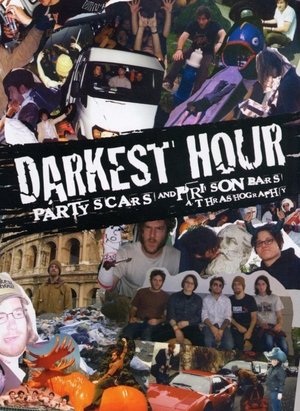 Darkest Hour - Party Scars & Prison Bars: A Thrashography (2005)