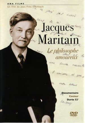 Poster di Jacques Maritain, le philosophe amoureux