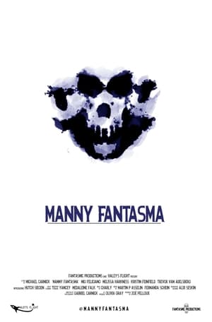Poster Manny Fantasma (2018)