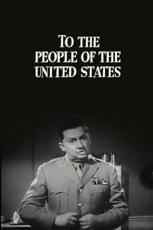 To the People of the United States 1944