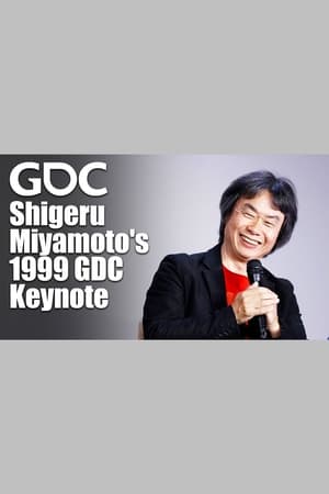 Poster Shigeru Miyamoto's 1999 GDC Keynote 2017