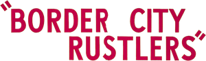Border City Rustlers — Logos 1