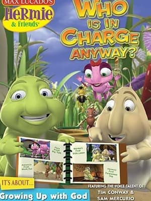 Poster Hermie and Friends: Who's in Charge Anyway? (2010)