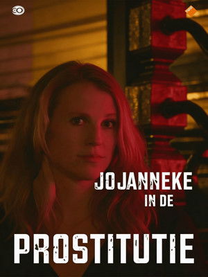 Jojanneke in the Prostitution