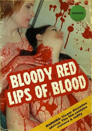 Poster Bloody Red Lips of Blood 2012