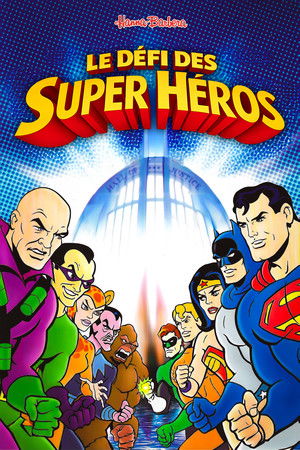 Saison 3 : Le Défi Des Super Héros