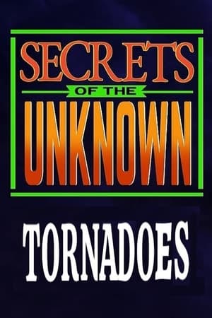 Poster Secrets of the Unknown: Tornadoes (1987)