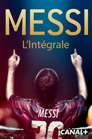 Poster Messi L'intégrale (2011)