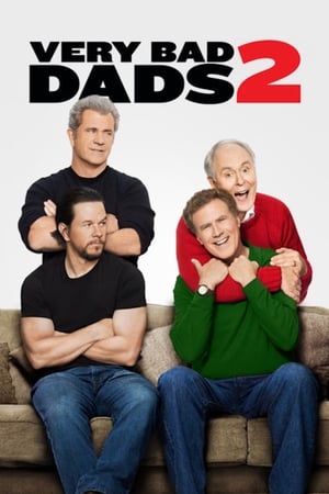 Poster Very bad dads 2 2017