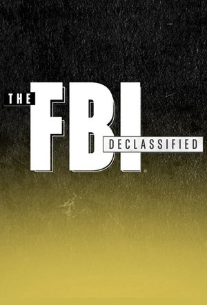 The FBI Declassified: Season 1 Episode 1