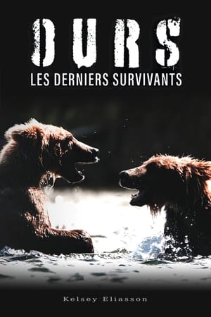 Ours, les derniers survivants