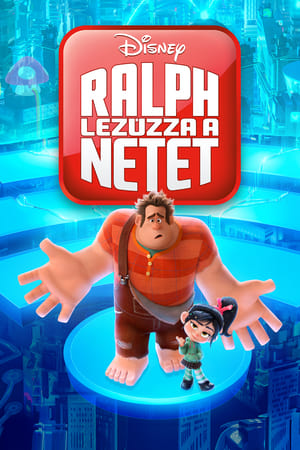 Poster Ralph lezúzza a netet 2018