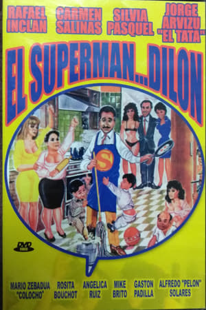 El superman… Dilon