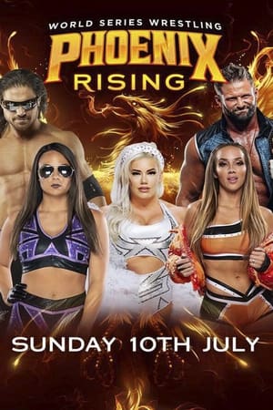 Poster World Series Wrestling: Phoenix Rising (Night 3) 2022
