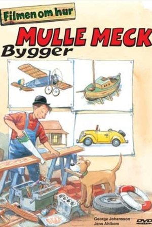 Poster Mulle Meck bygger (2003)