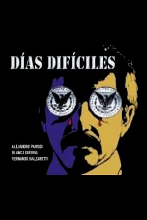 Poster di Días difíciles