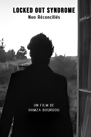 Nonton film LOCKED OUT SYNDRNOME ( Non Réconciliés ) (2025) terbaru sub indo Nonton film LOCKED OUT SYNDRNOME ( Non Réconciliés ) (2025) terbaru sub indo