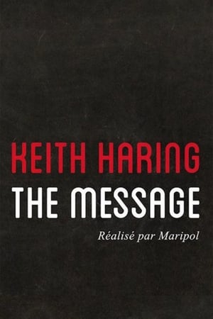 Keith Haring: The Message 2013