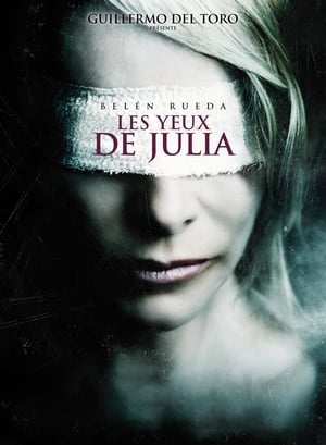 Les yeux de Julia (2010)