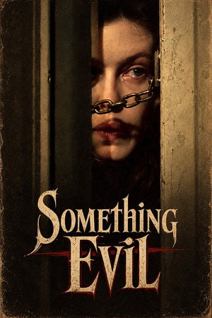 Movie poster for Something Evil