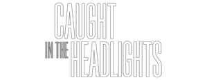Caught in the Headlights — Logos 1