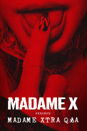 Poster Madame X Presents: Madame Xtra Q&A 2021