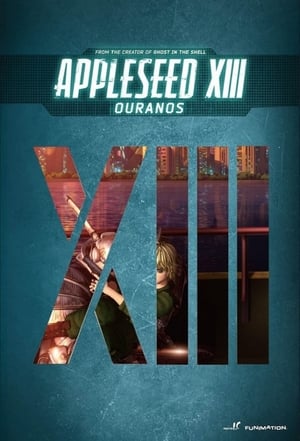 Poster Appleseed XIII: Ouranos 2011