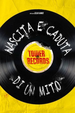 Poster Tower Records - Nascita e caduta di un mito 2015