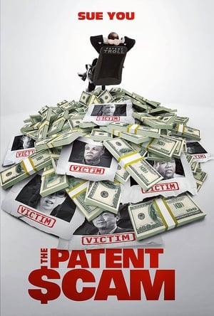 Poster The Patent Scam 2017