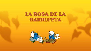 Les Schtroumpfs - Les Schtroumpfs - Saison 5 - La rose de la Schtroumpfette - image n°2