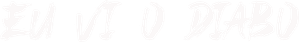 Eu Vi o Diabo