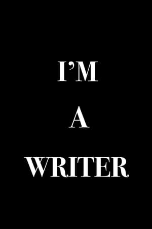 Poster I'm a Writer (2021)