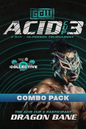 GCW Acid Cup 3 - Night 1