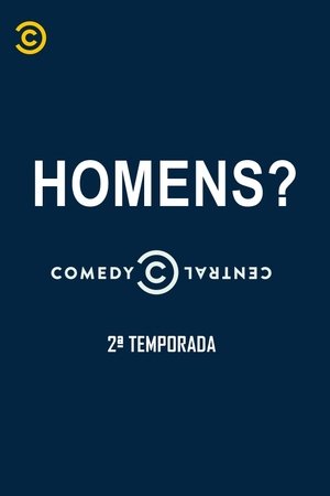 Homens? 2ª Temporada Torrent Homens? 2ª Temporada Torrent, Download, movie, filme, poster