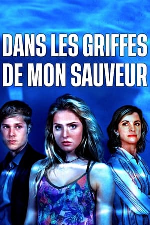 Poster Dans les griffes de mon sauveur 2017