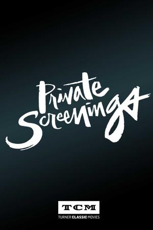 Private Screenings