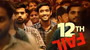 12th Fail (2023) Free Watch Online & Download