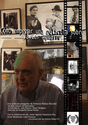 Poster Cómo empezar una película sobre Javier Aguirre 2013