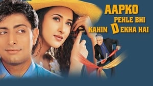 Aapko Pehle Bhi Kahin Dekha Hai (2003) Hindi HD