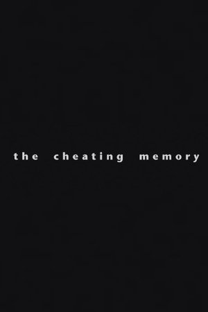 The Cheating Memory