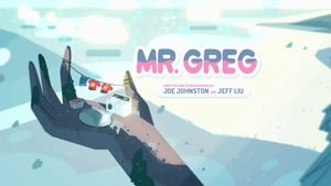 Steven Universe – T3E08 – Mr. Greg