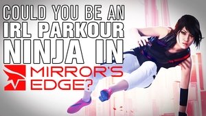 Could you become a Mirror's Edge runner IRL