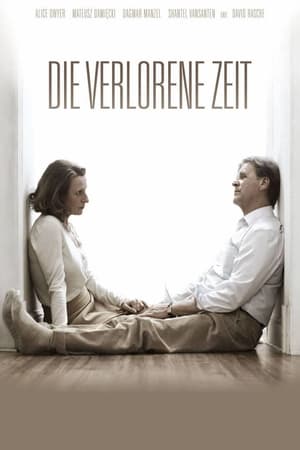 Poster Die verlorene Zeit 2011