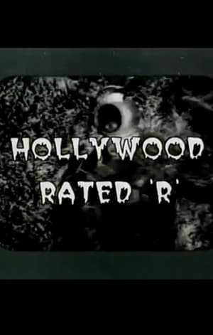 Hollywood Rated 'R' film complet